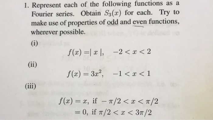 Solved 1. Represent each of the following functions as a | Chegg.com