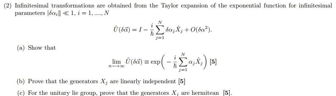 (2) ﻿Infinitesimal transformations are obtained from | Chegg.com