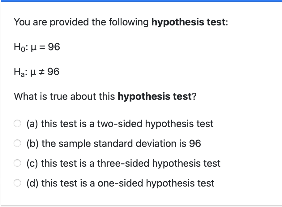 Solved You are provided the following hypothesis test: | Chegg.com