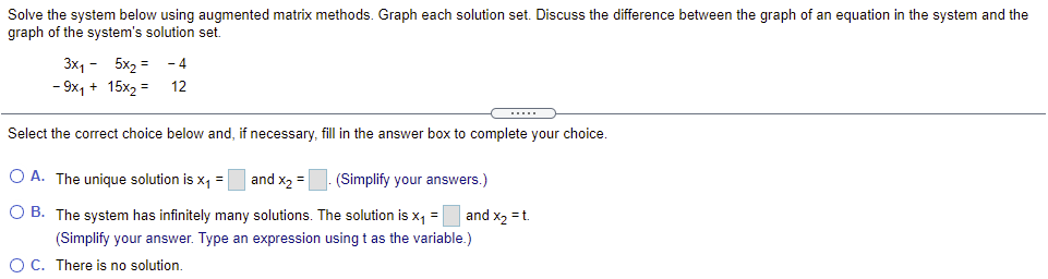 Solved Solve the system below using augmented matrix | Chegg.com