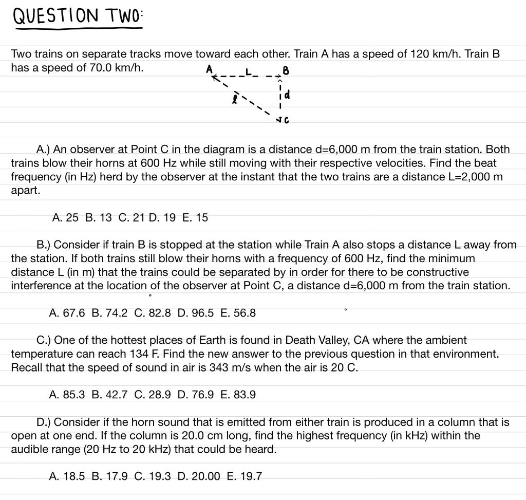 Solved QUESTION TWO: Two trains on separate tracks move | Chegg.com