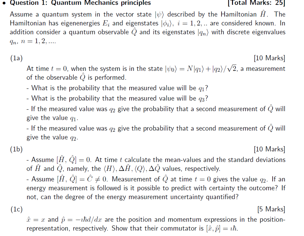 Solved • Question 1: Quantum Mechanics Principles Total | Chegg.com