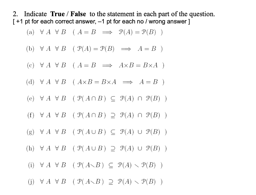 Solved 2 Indicate True False To The Statement In Each Chegg Com