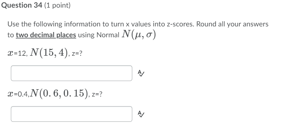 Solved Question 34 (1 point) Use the following information | Chegg.com