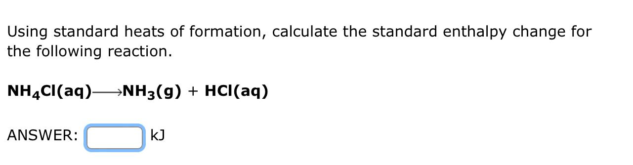 Solved Using Standard Heats Of Formation, Calculate The | Chegg.com