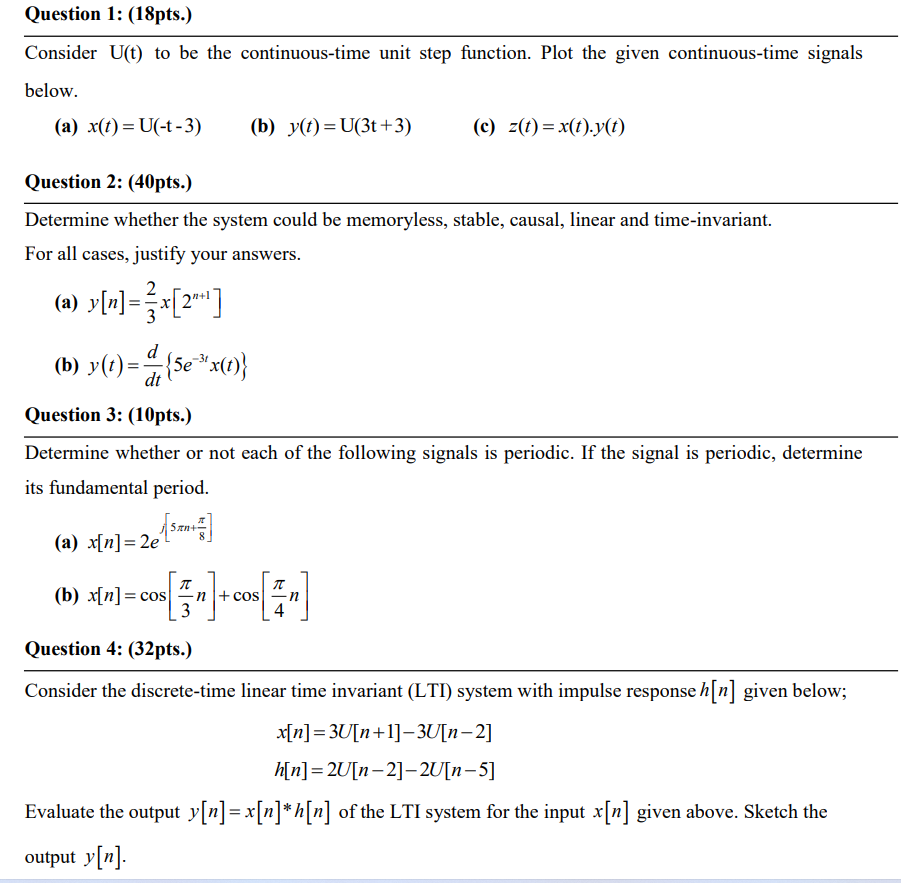 Solved Question 1: (18pts.) Consider U(t) to be the | Chegg.com