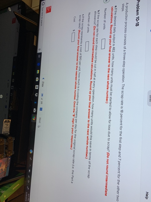 Solved Help Problem 10-18 A production process consists of a | Chegg.com