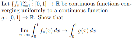 Solved Let {fn}n=1∞:[0,1]→R be continuous functions | Chegg.com