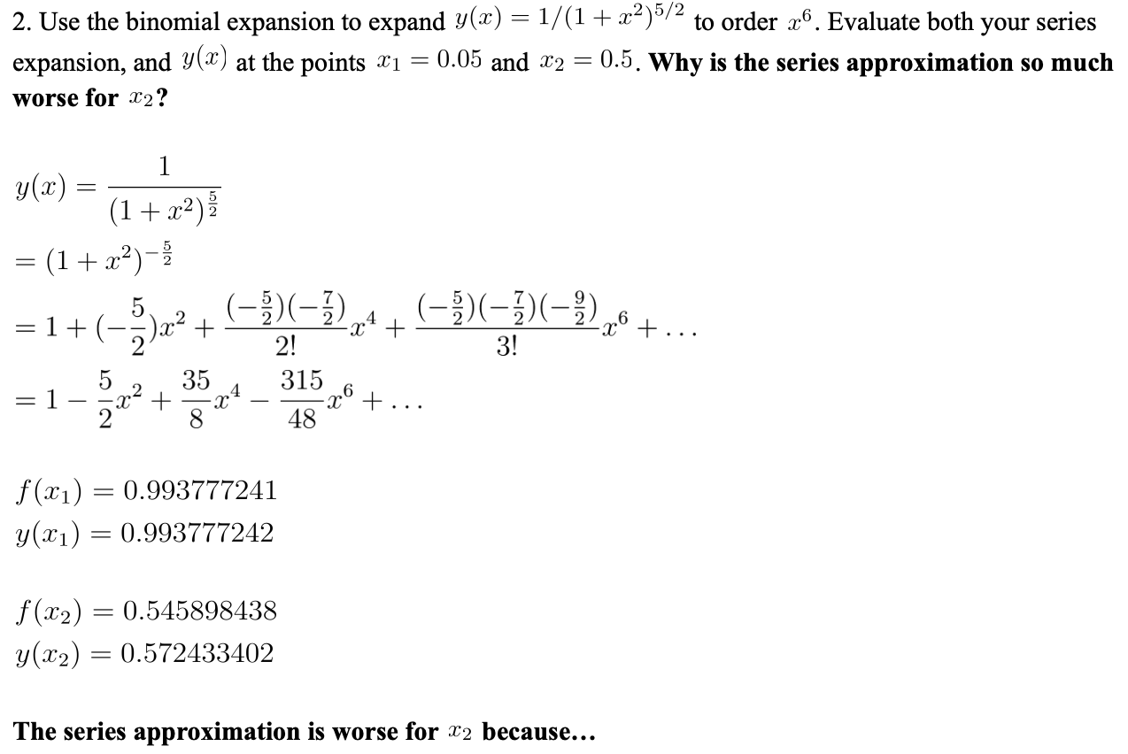 2 Use The Binomial Expansion To Expand Y X Chegg Com