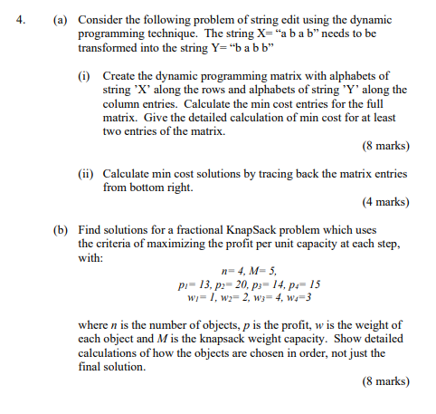 Solved 4. (a) Consider the following problem of string edit | Chegg.com