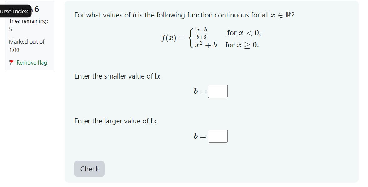 Solved For What Values Of B ﻿is The Following Function | Chegg.com