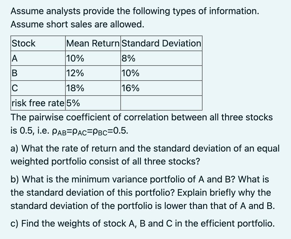 Assume Analysts Provide The Following Types Of | Chegg.com