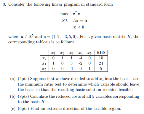 Solved 3. Consider the following linear program in standard | Chegg.com