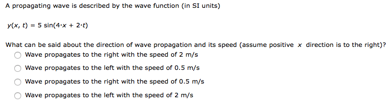 Solved A propagating wave is described by the wave function | Chegg.com