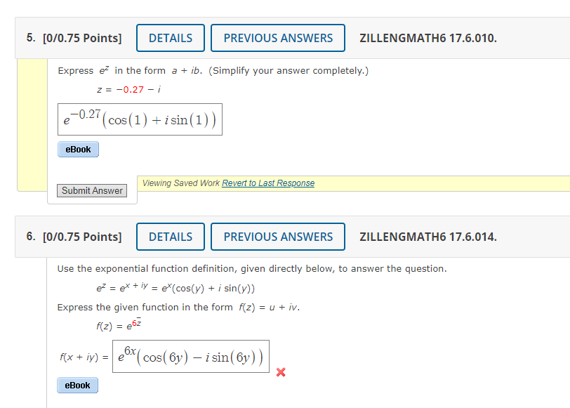 Solved Express ez in the form a + ib. (Simplify your answer | Chegg.com
