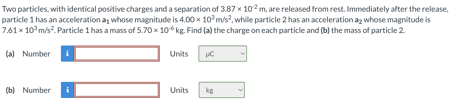 Solved Two Particles, With Identical Positive Charges And A | Chegg.com