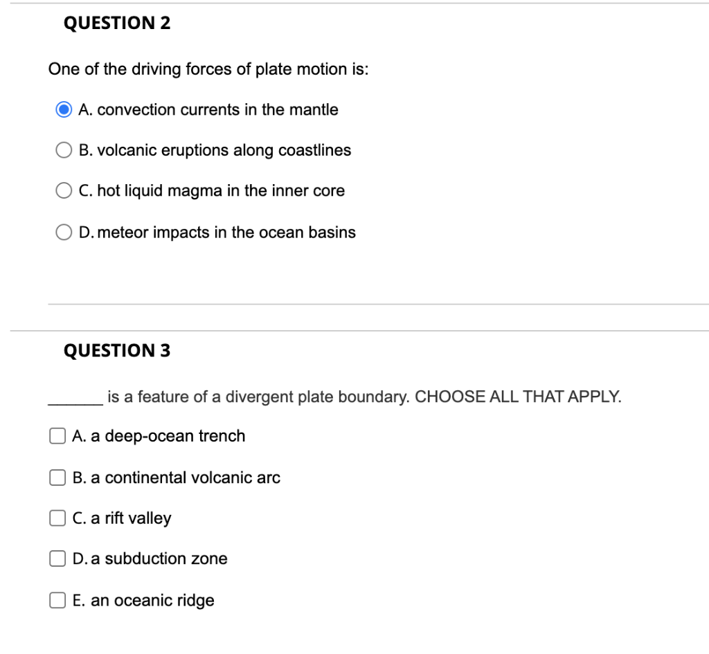 Solved QUESTION 2 One Of The Driving Forces Of Plate Motion | Chegg.com