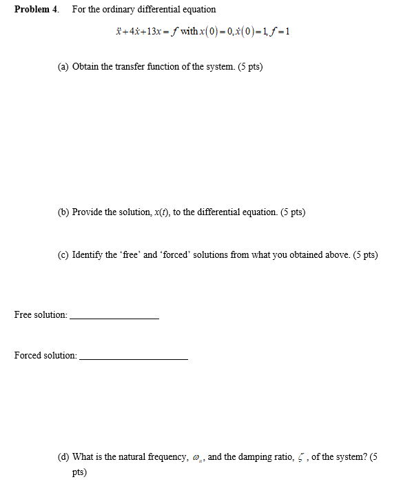 Solved Problem 4. For The Ordinary Differential Equation | Chegg.com