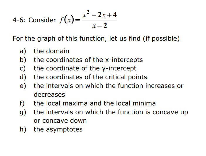 Solved x2 – 2x+4 4-6: Consider f(x)= x-2 For the graph of | Chegg.com