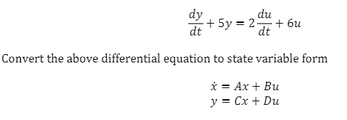 Solved dy du + 5y = 2 + 6 dt dt Convert the above | Chegg.com