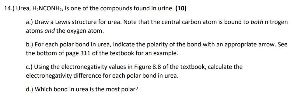 Solved 14.) Urea, H2NCONH2, is one of the compounds found in | Chegg.com