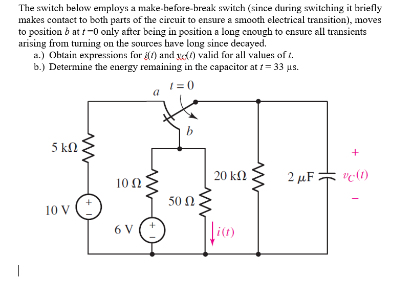 Solved The switch below employs a make-before-break switch | Chegg.com