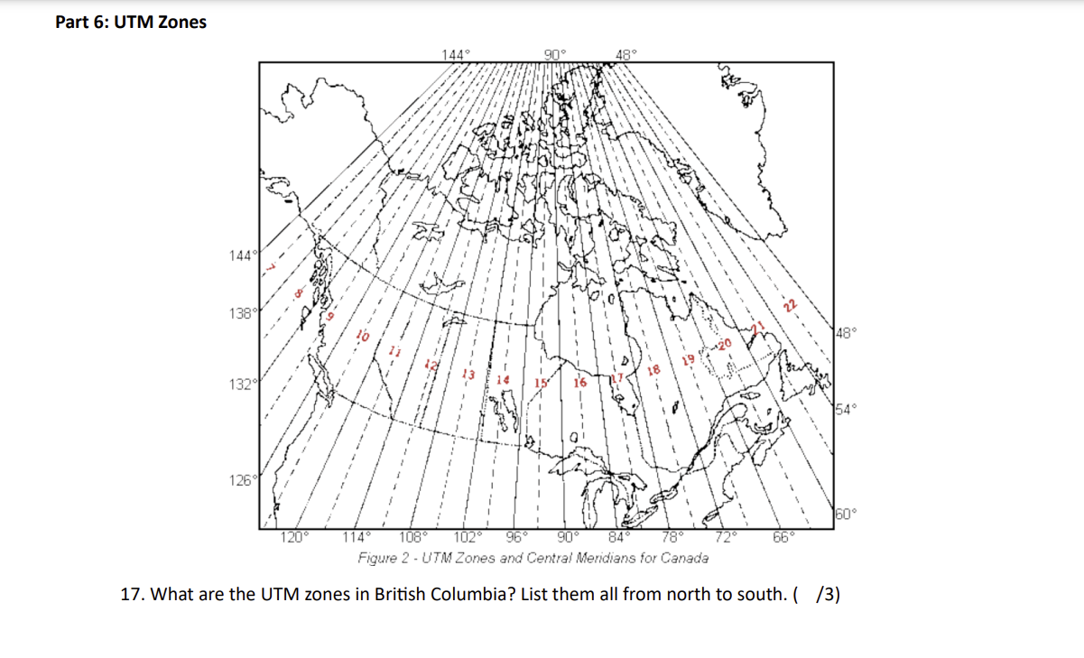 Part 6: UTM Zones17. ﻿What are the UTM zones in | Chegg.com