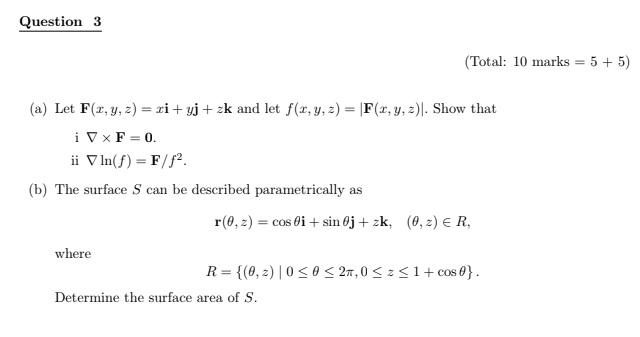 Solved Total 10 Marks 5 5 A Let F X Y Z Xi Yj Zk And