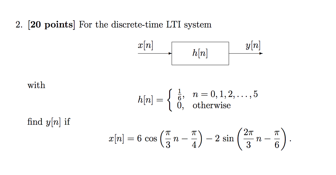 Solved 2 Points For The Discrete Time Lti System Ae Chegg Com