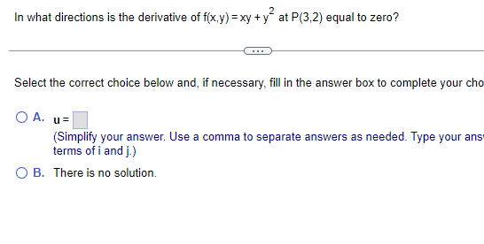 Solved In what directions is the derivative of f(x,y)=xy+y2 | Chegg.com