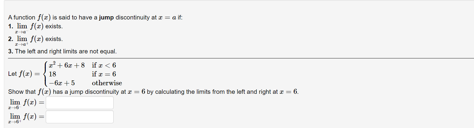 Solved A function f(x) is said to have a jump discontinuity | Chegg.com