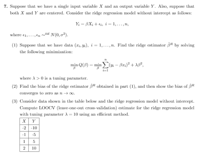 7. Suppose that we have a single input variable X and | Chegg.com