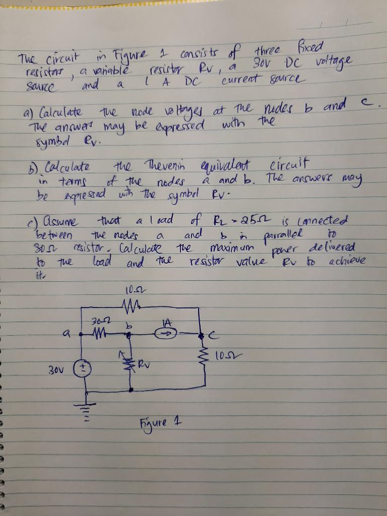 Solved in 2 The circuit Figure a consists of three fixed | Chegg.com