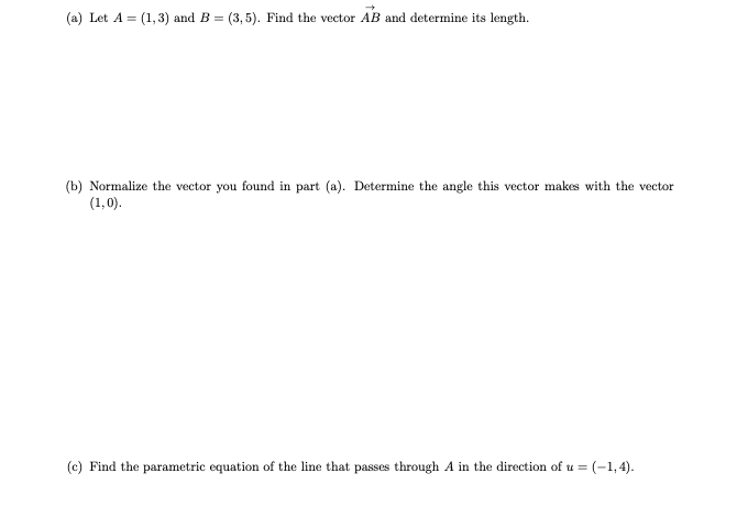 Solved (a) Let A = (1, 3) And B = (3,5). Find The Vector AB | Chegg.com