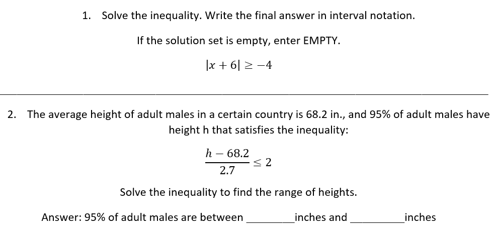 Solved 1. Solve The Inequality. Write The Final Answer In | Chegg.com