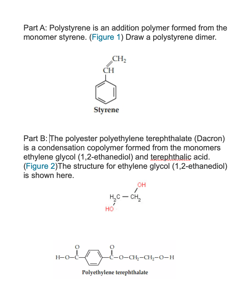 Solved Part A Polystyrene Is An Addition Polymer Formed 5602