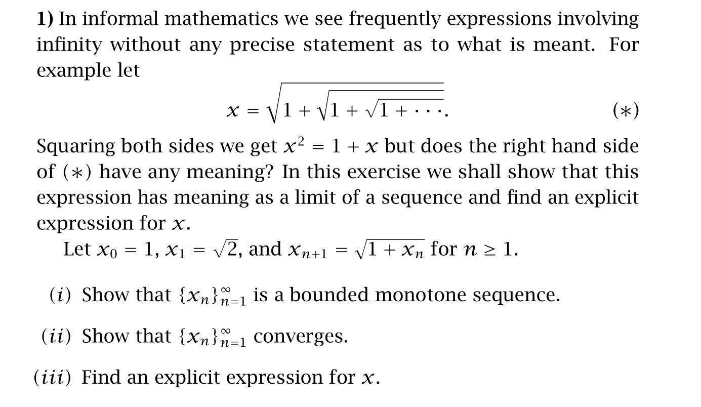 Solved 1) In informal mathematics we see frequently | Chegg.com