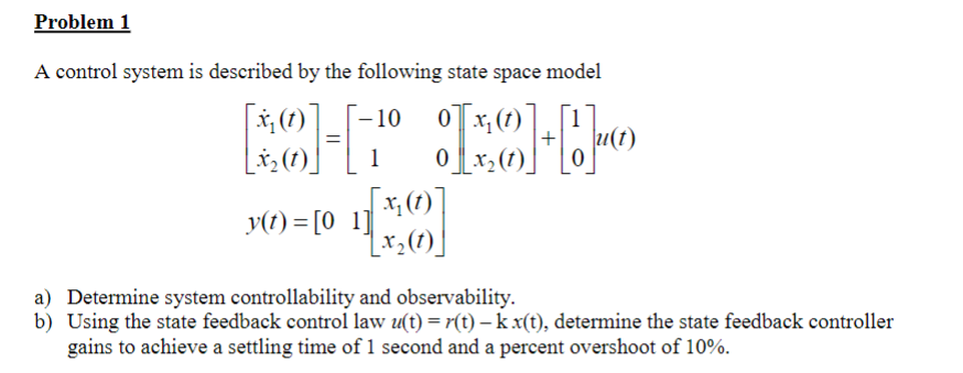 Solved A control system is described by the following state | Chegg.com