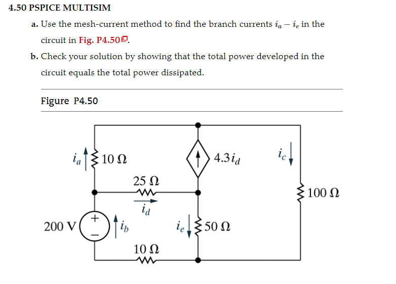 Solved .50 PSPICE MULTISIM A. Use The Mesh-current Method To | Chegg.com