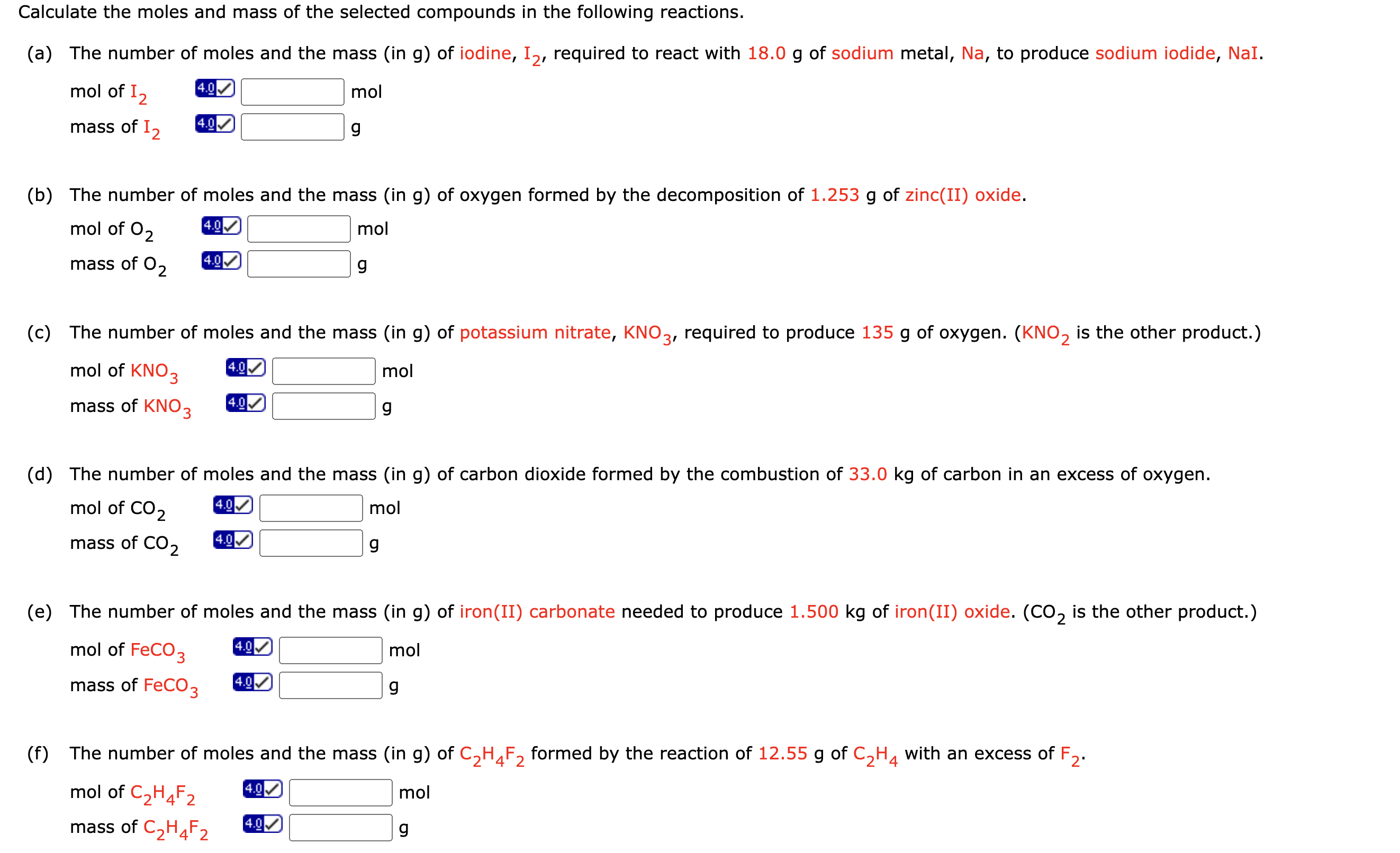 Solved Calculate the moles and mass of the selected | Chegg.com