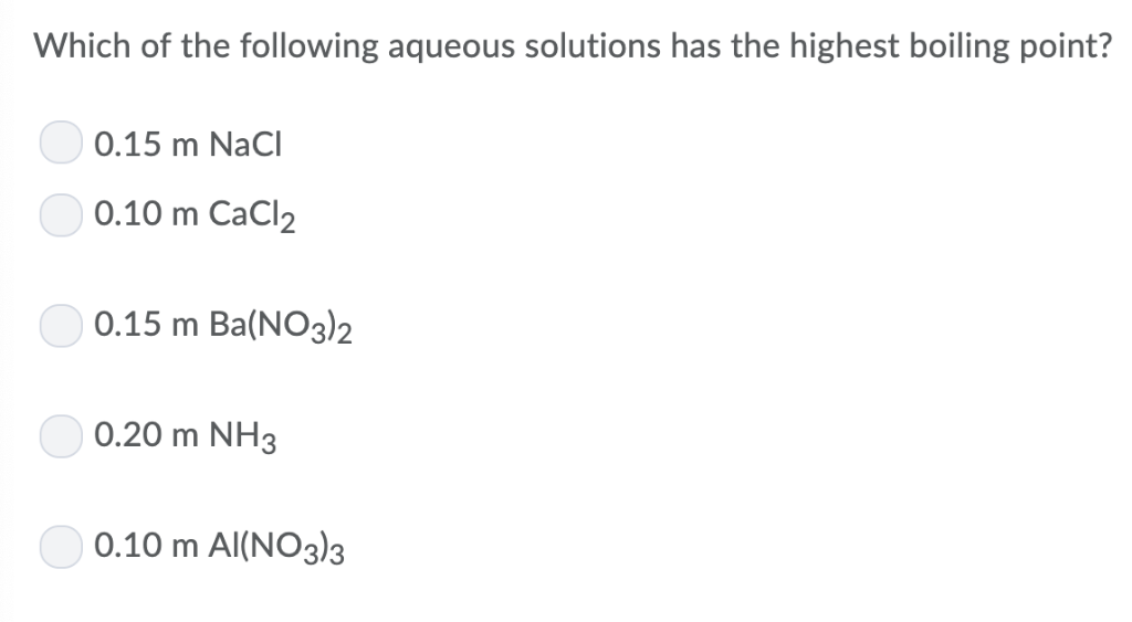 Solved Which Of The Following Aqueous Solutions Has The Chegg Com