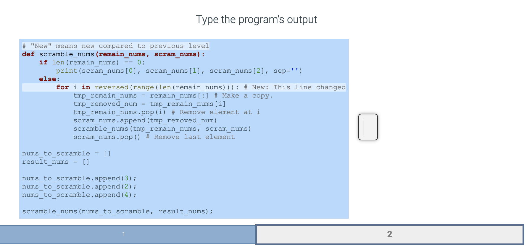Solved Type the program's output == # "New" means new | Chegg.com