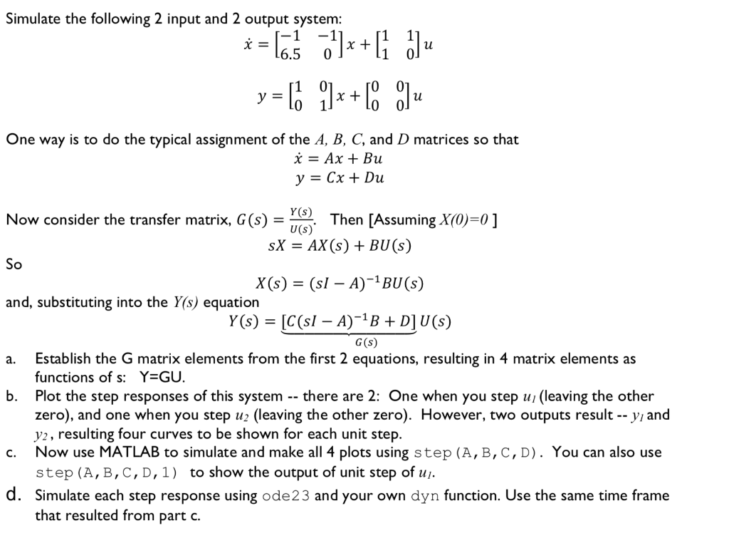 Solved Simulate the following 2 input and 2 output system: * | Chegg.com