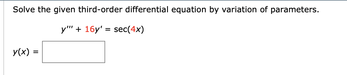 Solved solve the given third order differential equation by chegg