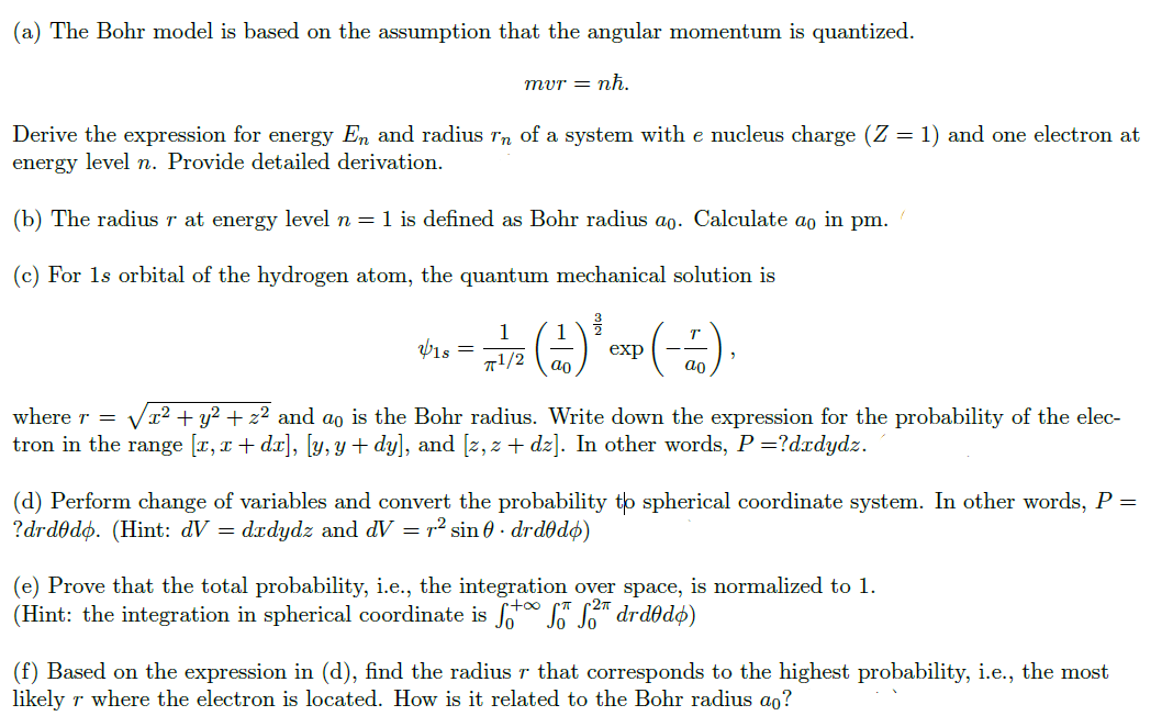 Solved (a) The Bohr model is based on the assumption that | Chegg.com