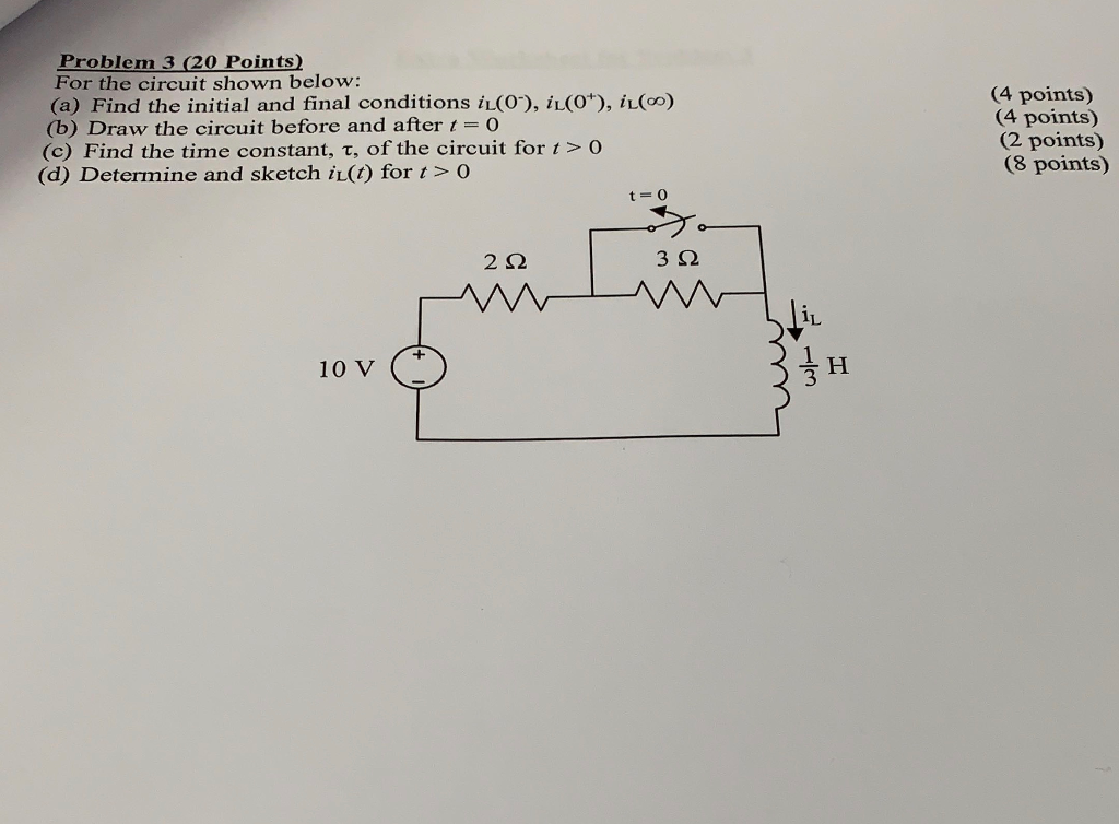 Solved Problem 3 (20 Points) For The Circuit Shown Below: | Chegg.com