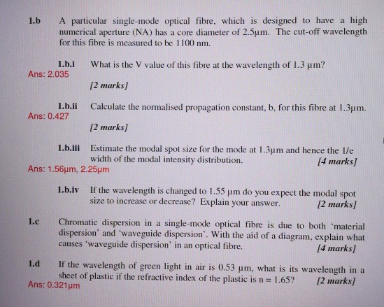 Solved 1.b A particular single-mode optical fibre, which is | Chegg.com