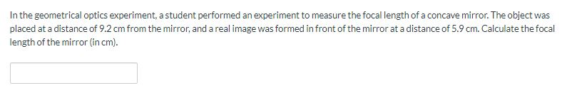 Solved In the geometrical optics experiment, a student | Chegg.com