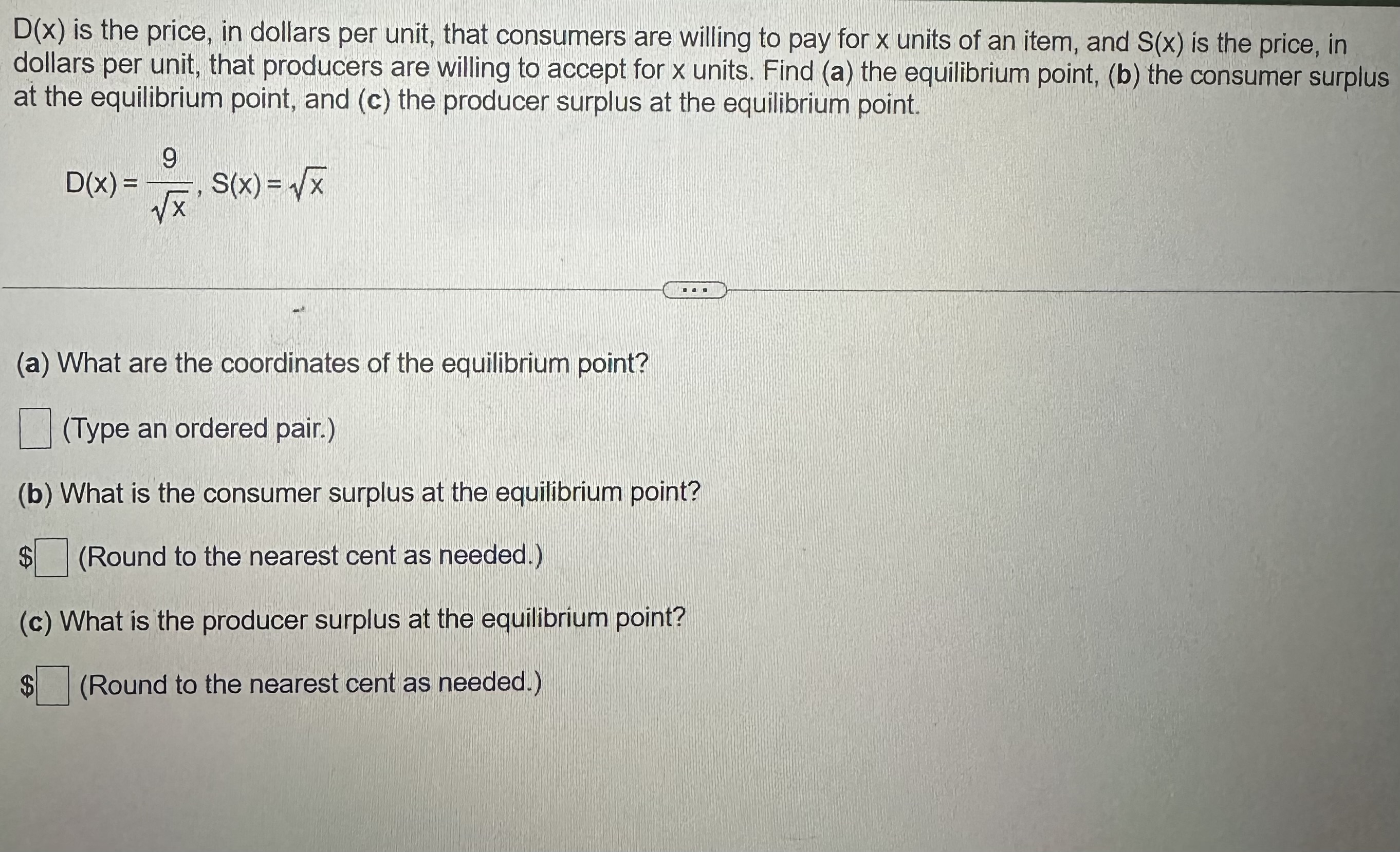 Solved D(x) is the price, in dollars per unit, that