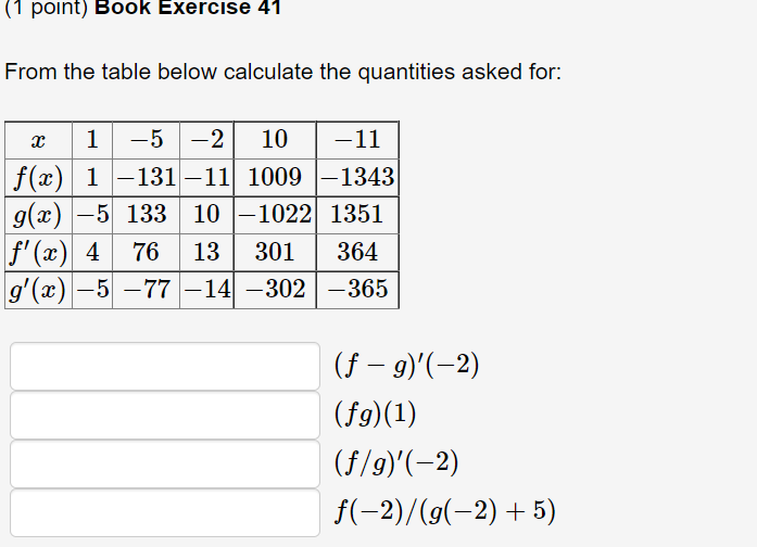 Solved (1 point) Book Exercise 41 From the table below | Chegg.com